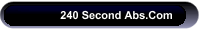 240 Second Abs.Com